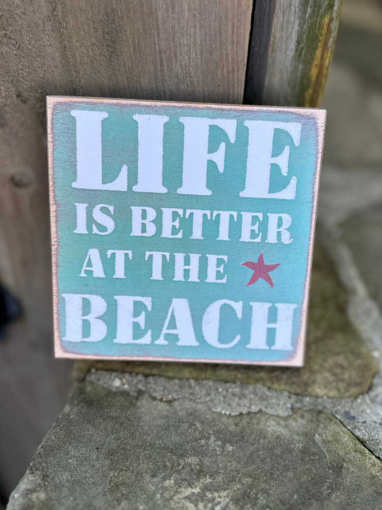 Life Is Better At The Beach Print Block