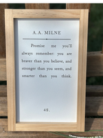 Promise Me You'll Always Remember Sign