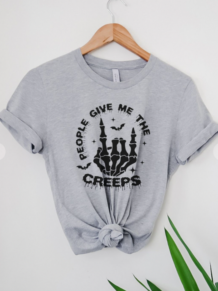 People Give Me The Creeps Graphic Tee