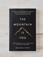 The Mountain Is You Book - Wild Magnolia
