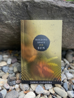 Holding Space for the Sun Book