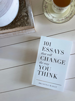 101 Essays That Will Change The Way You Think Book