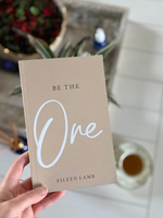 Be the One Book - Wild Magnolia