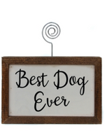 Best Dog Ever Tabletop Picture Frame Block