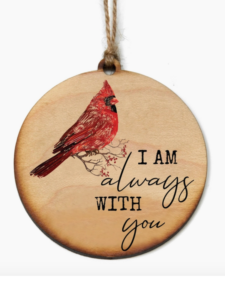 I Am Always With You Cardinal Ornament - Wild Magnolia