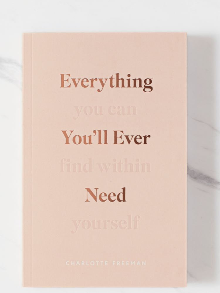 Everything You'll Ever Need Book