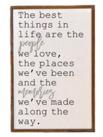 The Best Things In Life Wall Sign