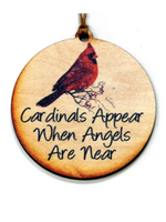 Cardinals Appear When Angels Are Near Ornament